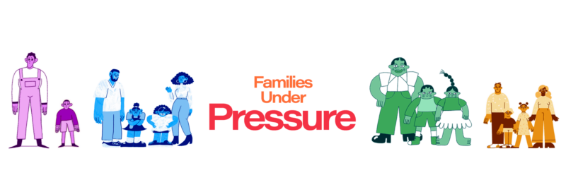 Families Under Pressure
