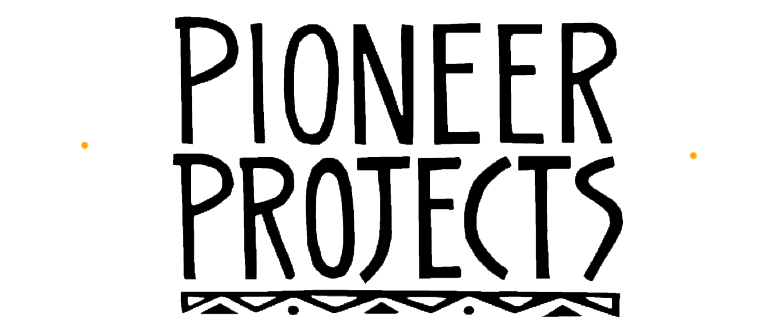 Pioneer Projects Pioneer Projects