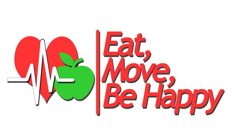Eat, Move, Be Happy