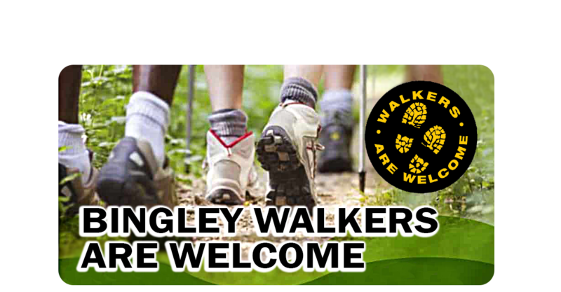 Bingley Walkers are Welcome