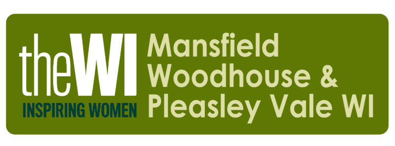 Mansfield Woodhouse & Pleasley Vale WI Mansfield Woodhouse & Pleasley Vale WI