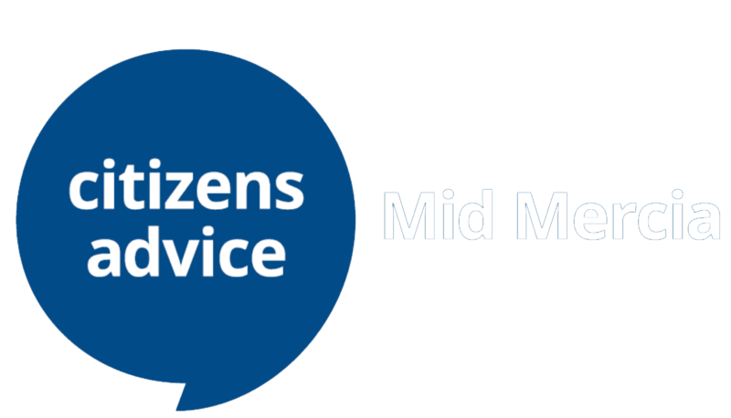 Citizens Advice Mid Mercia Citizens Advice Mid Mercia